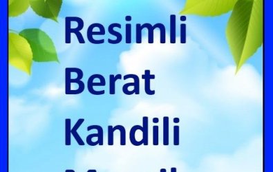 Berat Kandilimiz Mübarek  Olsun..